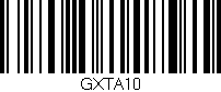 Código de barras (EAN, GTIN, SKU, ISBN): 'GXTA10'