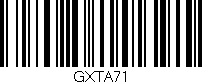 Código de barras (EAN, GTIN, SKU, ISBN): 'GXTA71'