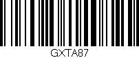 Código de barras (EAN, GTIN, SKU, ISBN): 'GXTA87'