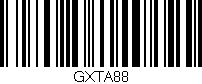 Código de barras (EAN, GTIN, SKU, ISBN): 'GXTA88'