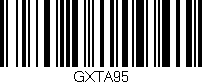 Código de barras (EAN, GTIN, SKU, ISBN): 'GXTA95'