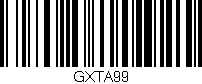 Código de barras (EAN, GTIN, SKU, ISBN): 'GXTA99'