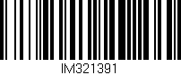 Código de barras (EAN, GTIN, SKU, ISBN): 'IM321391'