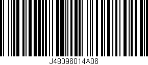 Código de barras (EAN, GTIN, SKU, ISBN): 'J48096014A06'