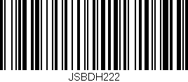 Código de barras (EAN, GTIN, SKU, ISBN): 'JSBDH222'