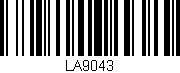 Código de barras (EAN, GTIN, SKU, ISBN): 'LA9043'