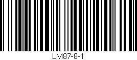 Código de barras (EAN, GTIN, SKU, ISBN): 'LM87-8-1'