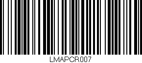 Código de barras (EAN, GTIN, SKU, ISBN): 'LMAPCR007'