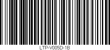 Código de barras (EAN, GTIN, SKU, ISBN): 'LTP-V005D-1B'