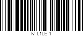 Código de barras (EAN, GTIN, SKU, ISBN): 'M-010E-1'
