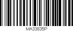 Código de barras (EAN, GTIN, SKU, ISBN): 'MA33835P'