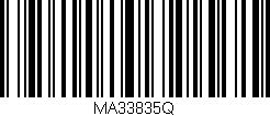 Código de barras (EAN, GTIN, SKU, ISBN): 'MA33835Q'