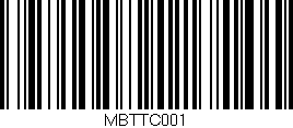 Código de barras (EAN, GTIN, SKU, ISBN): 'MBTTC001'