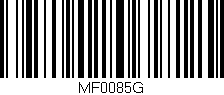 Código de barras (EAN, GTIN, SKU, ISBN): 'MF0085G'