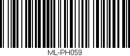 Código de barras (EAN, GTIN, SKU, ISBN): 'ML-PH059'