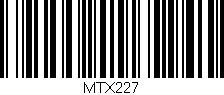 Código de barras (EAN, GTIN, SKU, ISBN): 'MTX227'