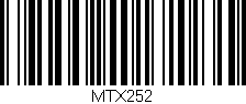 Código de barras (EAN, GTIN, SKU, ISBN): 'MTX252'