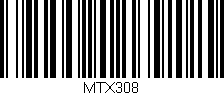 Código de barras (EAN, GTIN, SKU, ISBN): 'MTX308'