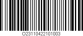 Código de barras (EAN, GTIN, SKU, ISBN): 'O23110422101003'