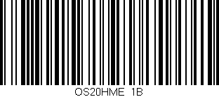 Código de barras (EAN, GTIN, SKU, ISBN): 'OS20HME/1B'