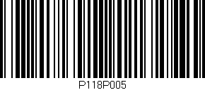 Código de barras (EAN, GTIN, SKU, ISBN): 'P118P005'