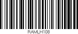 Código de barras (EAN, GTIN, SKU, ISBN): 'RAMLH108'