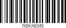 Código de barras (EAN, GTIN, SKU, ISBN): 'RBKA6345'