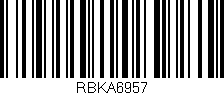 Código de barras (EAN, GTIN, SKU, ISBN): 'RBKA6957'