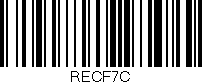 Código de barras (EAN, GTIN, SKU, ISBN): 'RECF7C'