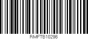 Código de barras (EAN, GTIN, SKU, ISBN): 'RMFTB10296'