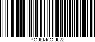 Código de barras (EAN, GTIN, SKU, ISBN): 'ROJEMAC-9022'