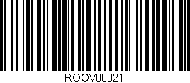 Código de barras (EAN, GTIN, SKU, ISBN): 'ROOV00021'