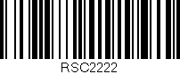 Código de barras (EAN, GTIN, SKU, ISBN): 'RSC2222'