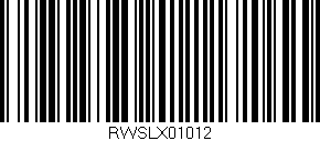 Código de barras (EAN, GTIN, SKU, ISBN): 'RWSLX01012'