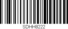 Código de barras (EAN, GTIN, SKU, ISBN): 'SDHH8222'