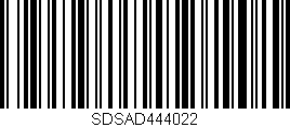 Código de barras (EAN, GTIN, SKU, ISBN): 'SDSAD444022'