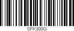 Código de barras (EAN, GTIN, SKU, ISBN): 'SFK300G'