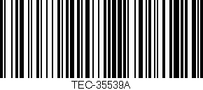 Código de barras (EAN, GTIN, SKU, ISBN): 'TEC-35539A'