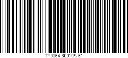 Código de barras (EAN, GTIN, SKU, ISBN): 'TF3064-60019S-61'