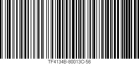 Código de barras (EAN, GTIN, SKU, ISBN): 'TF4134B-80013C-56'