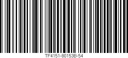 Código de barras (EAN, GTIN, SKU, ISBN): 'TF4151-80153B-54'