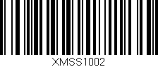 Código de barras (EAN, GTIN, SKU, ISBN): 'XMSS1002'