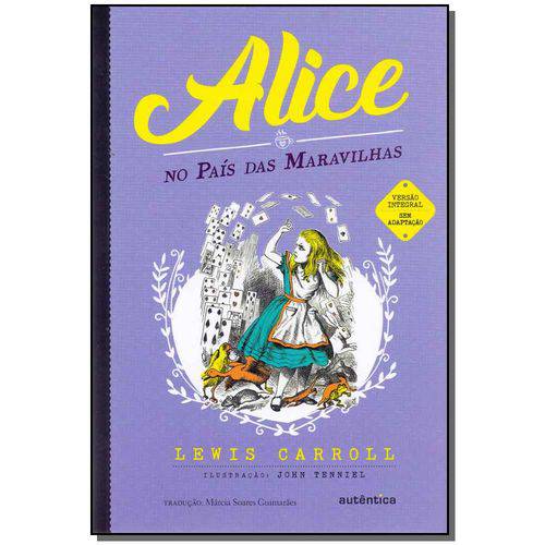 Alice no País das Maravilhas - Autêntica