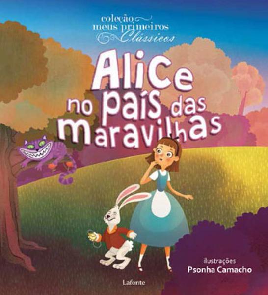 Alice no Pais das Maravilhas - Lafonte