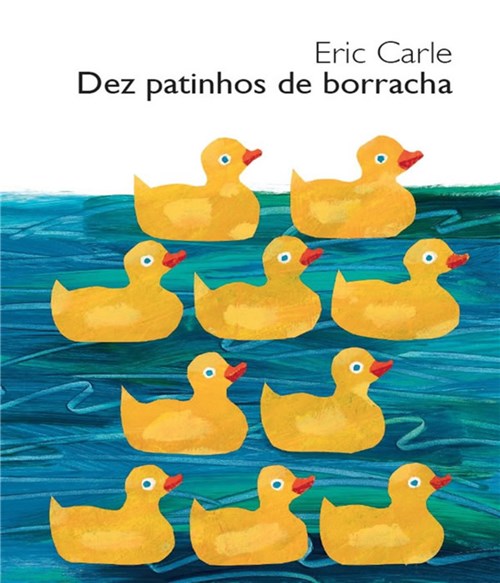 Dez Patinhos de Borracha