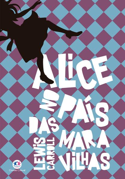 Livro - Alice no País das Maravilhas