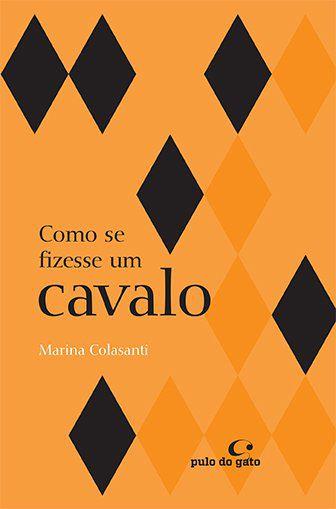 Livro - Como se Fizesse um Cavalo