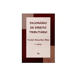 Livro - Dicionário de Direito Tributário - 3ª Edição
