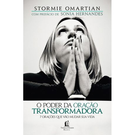 Livro o Poder da Oração Transformadora