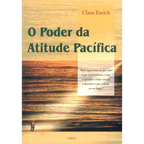 Livro - Poder da Atitude Pacifica, o